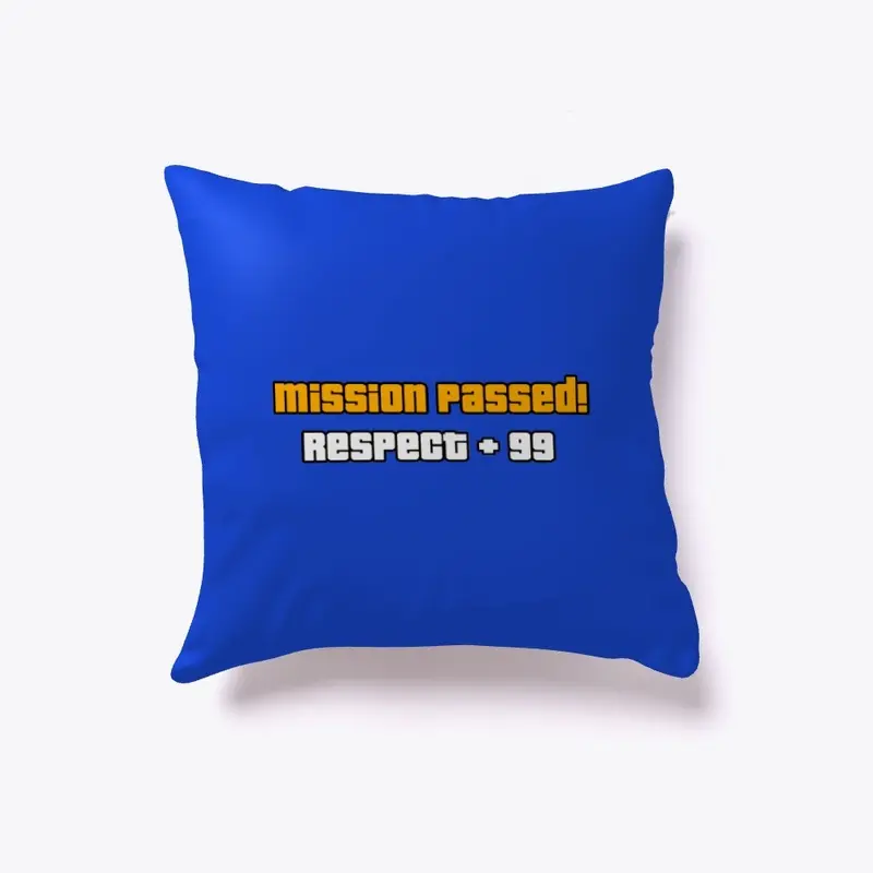 Pillow Of Mission Passed !